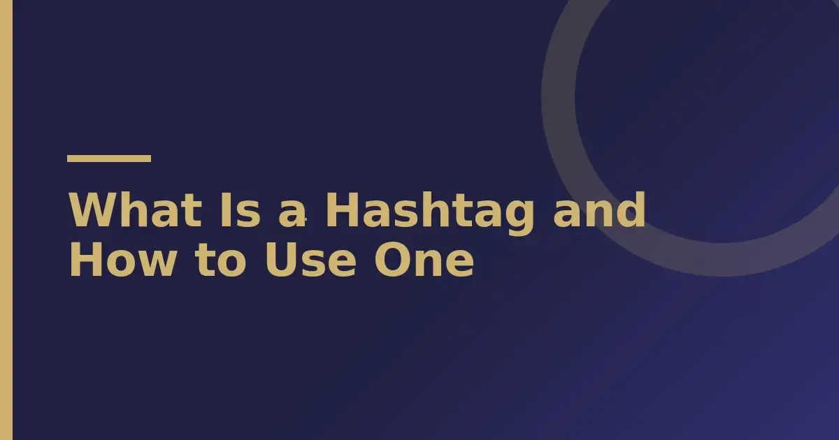 Hashtag checklist for your next post